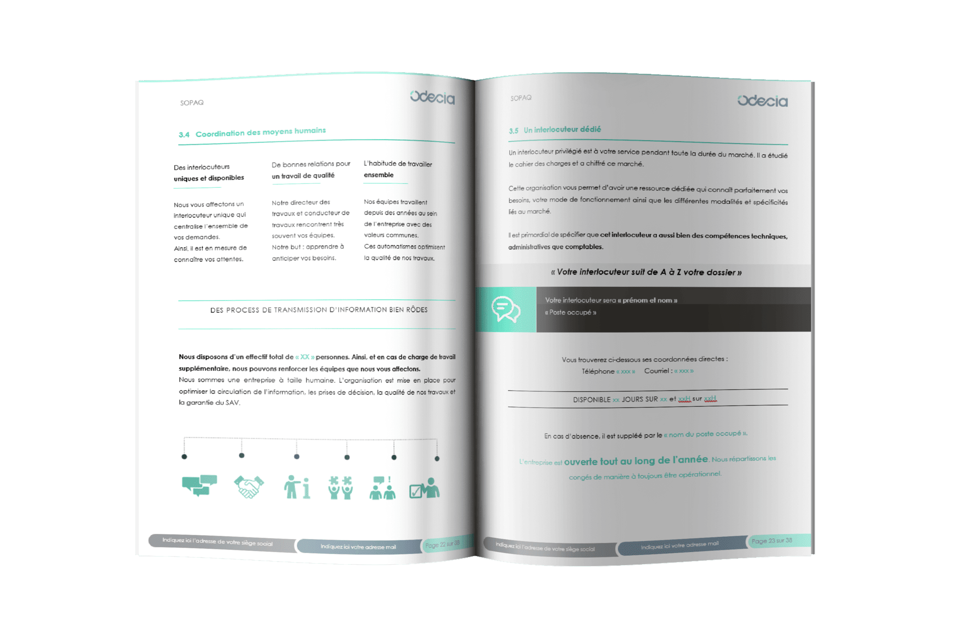 Coordination des moyens humains et interlocuteur dédié dans un SOPAQ