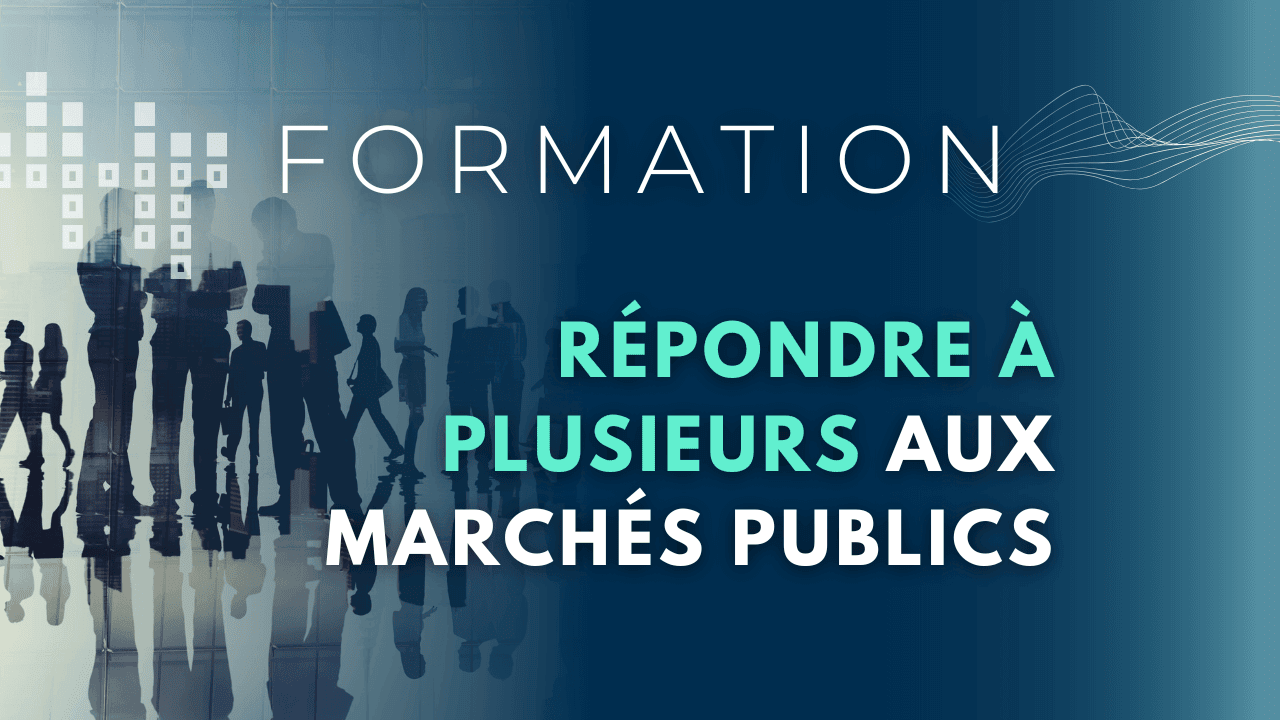 Formation pour répondre à plusieurs aux marchés publics